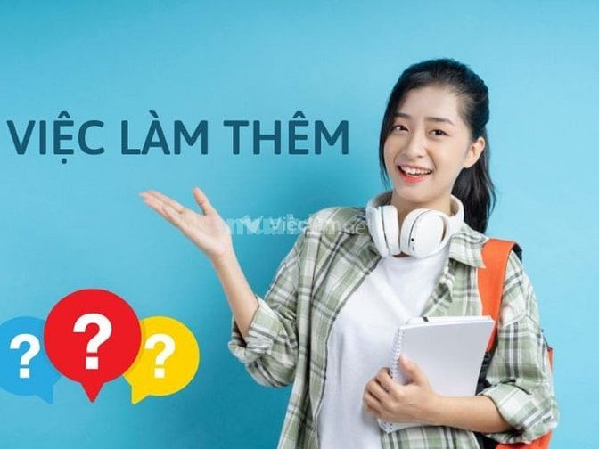 Việc làm thêm 4h/ngày