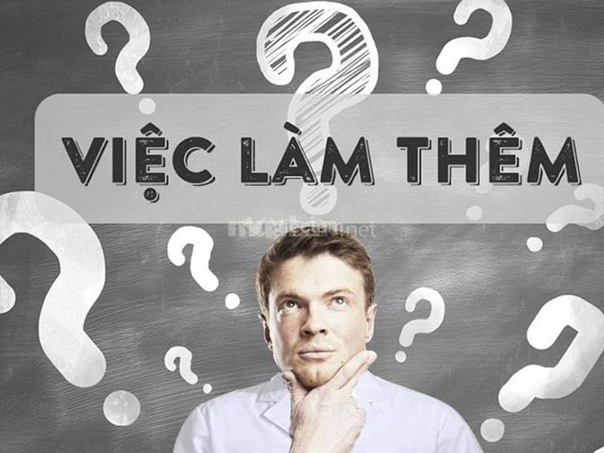 Việc làm thêm 4 tiếng mỗi ngày