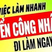 CẦN 6 LĐPT ĐI LÀM CHÍNH THỨC LÂU DÀI HOẶC THỜI VỤ 