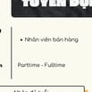 Tuyển nhân viên parttime Quận Gò Vấp - Xoay ca sinh viên