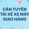 CÔNG TY TNHH ĐẦU TƯ VÀ TM VHS CẦN TUYỂN TÀI XẾ XE MÁY GIAO HÀNG 
