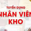 KHO HÀNG GÒ VẤP CẦN BỔ SUNG NHÂN VIÊN KHO