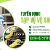 TUYỂN TẠP VỤ VỆ SINH VĂN PHÒNG TÒA NHÀ QUẬN 7