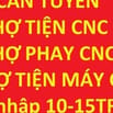 Tuyển thợ tiện CNC, thợ phay CNC, thợ tiện máy cơ, lương 10 - 15tr/th