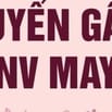CẦN TUYỂN THỢ MAY VẮT SỔ 1 KIM MAY HÀNG THỜI TRANG