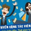 TUYỂN CỘNG TÁC VIÊN VÀ BÁN HÀNG THU NHẬP CAO SẴN SÀNG ĐI LÀM NGAY