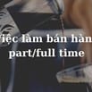 VIỆC LÀM DỊP HÈ CHO SINH VIÊN - TPHCM 