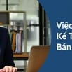 Chi nhánh Mới CẦN TUYỂN THÊM NHÂN VIÊN KẾ TOÁN BÁN HÀNG