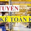 CẦN TUYỂN NHÂN VIÊN KẾ TOÁN KHO.