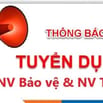 Công ty TNHH Dịch vụ Đầu tư Vinh Hạnh. Tuyển 1 NV bảo vệ, 1 NV tạp vụ