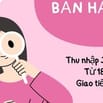 🌐Tuyển nhân viên bán hàng tại TP.HCM đăng ký thời gian linh hoạt 