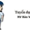  TUYỂN DỤNG NHÂN VIÊN BẢO VỆ – LÀM VIỆC TẠI AEON NGUYỄN VĂN LINHQUẬN 7