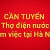 Tuyển thợ điện nước, làm tại Hà Nội, lương cơ bản 12-16 triệu 
