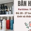 Tuyển người phụ bán hàng, ca Parttime / Fulltime - Tarchi Store Quận 9