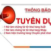 CẦN TUYỂN: Nữ làm chứng từ tờ khai hàng Xuất - Nhập; Nam hiện trường