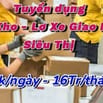 TUYỂN PHỤ KHO - PHỤ XE | BAO ĂN Ở 700K-16TR/THÁNG | BHXH LƯƠNG ỔN ĐỊNH