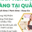 🌈Tuyển Nhân Viên Làm Việc Fulltime/ Parttime - Xoay Ca