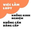 Việc làm cho LĐPT không cần kinh nghiệm làm online và offline Tân Bình