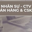 CẦN NHÂN SỰ - CTV BÁN HÀNG VÀ CHĂM SÓC KHÁCH HÀNG KHU VỰC HỒ CHÍ MINH