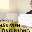 Tuyển nhân viên tạp vụ dọn phòng nhà nghỉ, khách sạn, lương từ 7-8tr