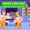 Kho Vận Quận 12 ! Tuyển Nhân Viên Đóng Gói - Dán Tem - Phân Loại