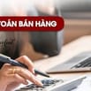 Do gần tết Công ty cần gấp kế toán bán hàng 