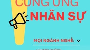 CUNG ỨNG NHÂN SỰ CHUYÊN NGHIỆP-CHẤT LƯỢNG-NHANH CHÓNG-CHI PHÍ RẺ