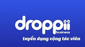 TUYỂN DỤNG CTV BÁN HÀNG TẾT QUA DROPII MALL – KIẾM TIỀN LINH HOẠT, LỢI