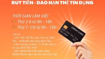 DỊCH VỤ MỞ THẺ TÍN DỤNG – RÚT TIỀN – CHUYỂN TIỀN THẺ UY TÍN