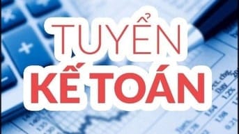 Tuyển  kế toán nội bộ Làm tại Bình Tân ( cần gấp)