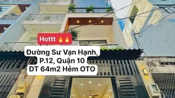Siêu phẩm Sư Vạn Hạnh , P.12 , Quận 10 DT 64m2 Hẻm Oto Giá 2 Tỷ 250
