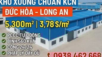 Cho thuê kho xưởng tại KCN Đức Hòa,Long An,Diện tích: 5.300m2, giá tốt