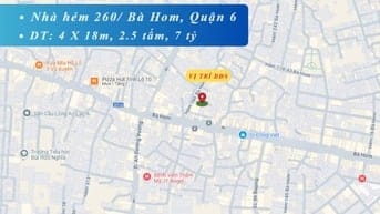  Bán nhà hẻm 260/ Bà Hom, 4 x 18m (NH 4.5m), 2.5 tấm, 6.95 tỷ. (Tín Hư