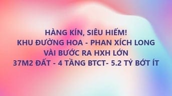HÀNG KÍN, SIÊU HIẾM! KHU ĐƯỜNG HOA - PHAN XÍCH LONG VÀI BƯỚC RA HXH LỚ