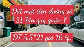 Đất mặt tiền đường số Tân quy Quận 7. 5,5*21 chỉ 16 tỷ.