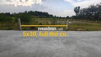 CHÍNH CHỦ GỞI – 5x30. ĐẤT FULL THỔ CƯ GIÁ TỐT 460 triệu
