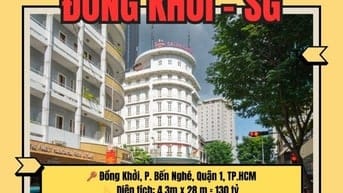 Lâu lắm mới có Nhà Rẻ Nhất Phố Đồng Khởi, Sài Gòn: 4,3x28m giá 130 tỷ