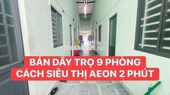 ❌ BÁN DÃY TRỌ 9 PHÒNG MỚI RẠCH XÚC ĐƯỜNG VÕ VĂN KIỆT CÁCH SIÊU THỊ AEO