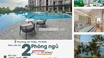 Bán căn hộ 2PN chỉ cần 350.tr nhận nhà, Sổ Hồng Sẵn nội thất