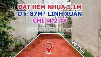 BÁN ĐẤT HẺM NHỰA 5.1M – DT 87M² – ĐƯỜNG SỐ 9, LINH XUÂN – CHỈ 4.2 TỶ