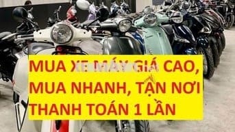 THU MUA XE MÁY CŨ GIÁ CAO TẬN NHÀ
