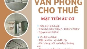 Văn phòng cho thuê MẶT TIỀN ÂU CƠ, DT linh hoạt 38m2, 80m2, 140m2
