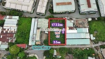 BÁN LÔ ĐẤT 1732m  XÂY BIỆT THỰ NHÀ VƯỜN KHO XƯỞNG QUÁ OK