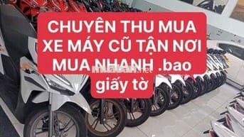 🌟 MUA XE CŨ, GIÁ CAO