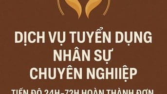 EM NHẬN TUYỂN DỤNG NHÂN SỰ TRỌN GÓI THEO HÌNH THỨC HEADHUNTER PHÍ RẺ 