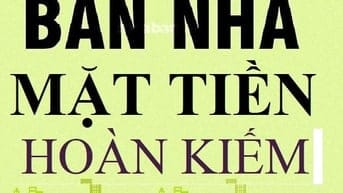 Bán nhà mặt phố Ngõ Gạch, Hoàn Kiếm, mặt bằng 31.3m2, nở hậu