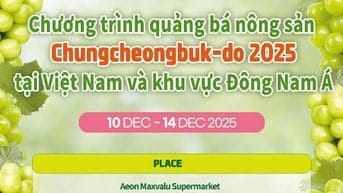LỄ HỘI NHO SỮA HÀN QUỐC – CHỈ DIỄN RA DUY NHẤT TẠI AEON MAXVALUE 