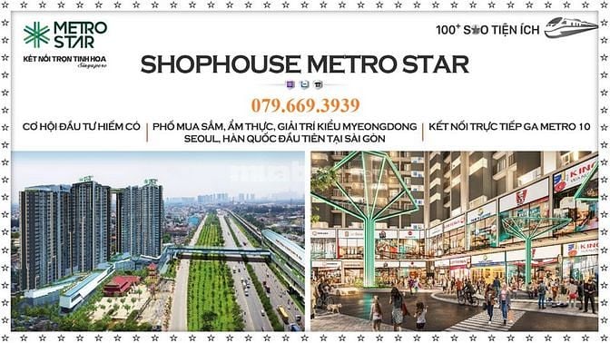 Shophouse Metro Star – 5 suất nội bộ đẹp nhất trực tiếp Chủ Đầu Tư