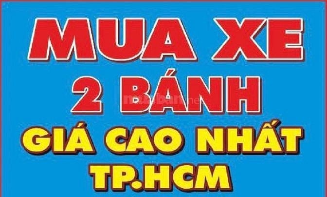 Chuyên Thu Mua Xe Máy Cũ Các Loại (Xe Ga, Xe Số, Xe Môtô, Xe Cầm Đồ)