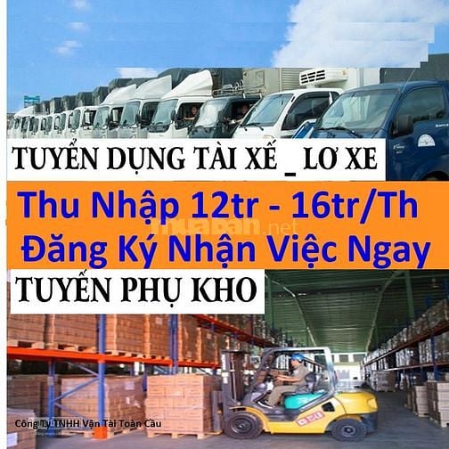 Tuyển Dụng Lơ Xe Tải nhẹ 16tr/th Bốc Xếp 600k/ngày